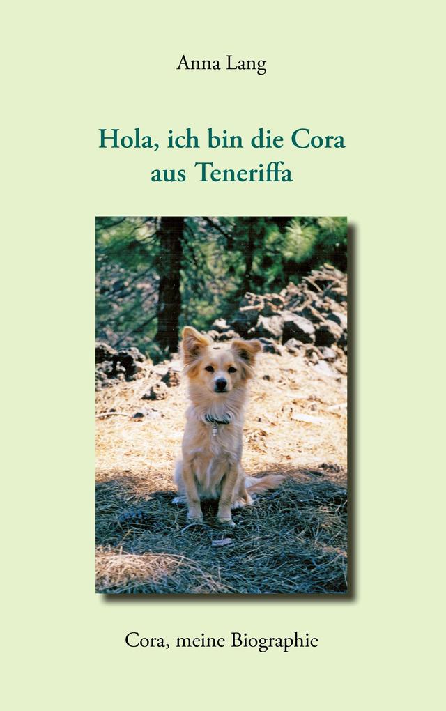 Hola ich bin die Cora aus Teneriffa
