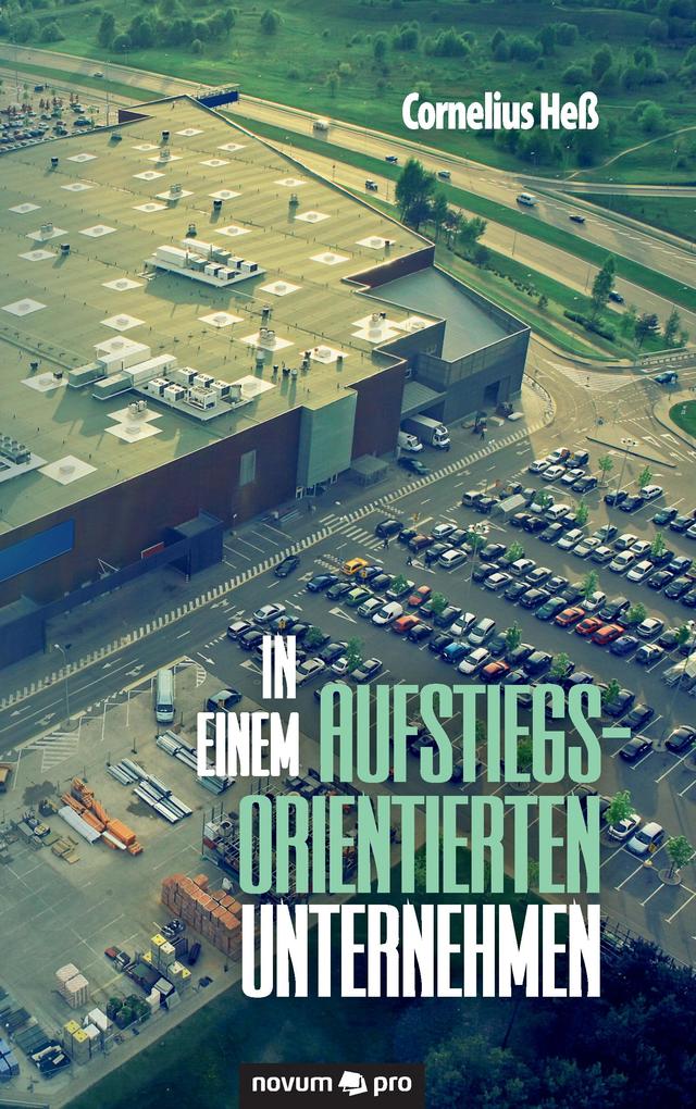 In einem aufstiegsorientierten Unternehmen