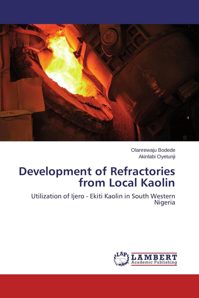 Development of Refractories from Local Kaolin