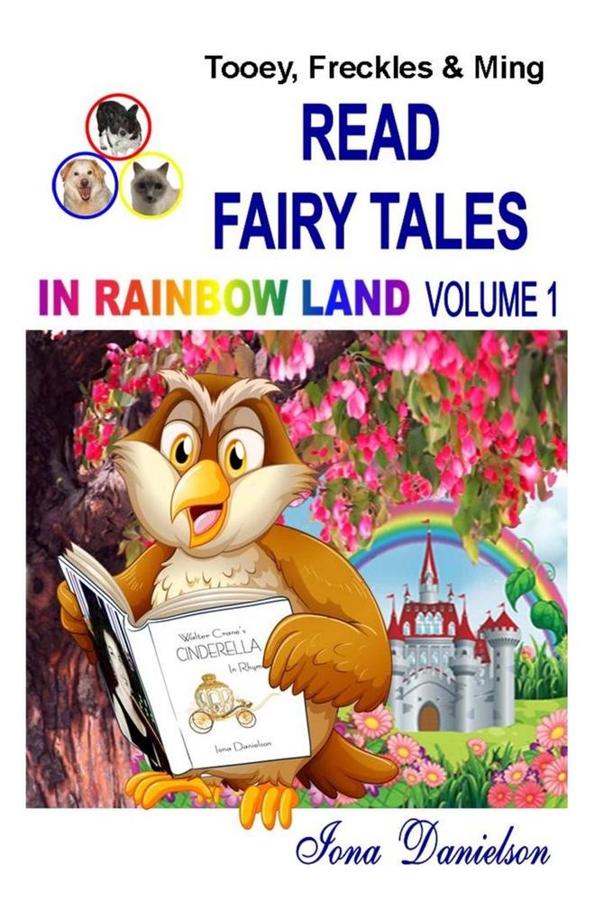 Tooey Freckles & Ming Read Fairy Tales in Rainbow Land Volume 1