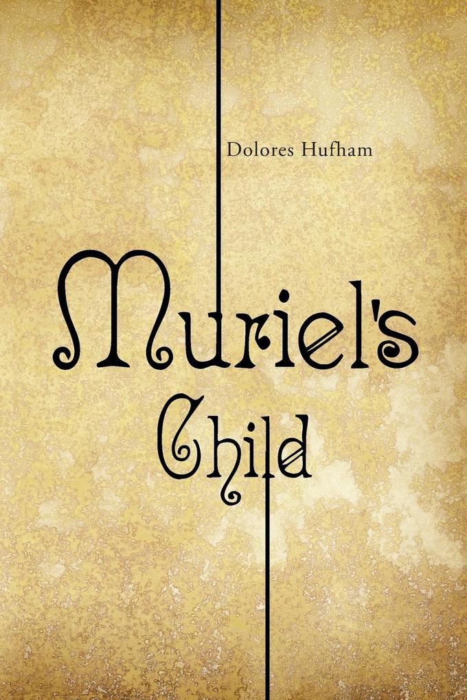 Muriel‘s Child