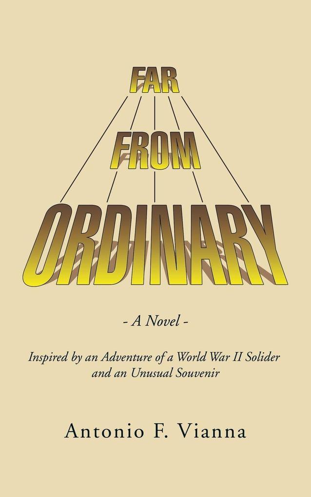 Far from Ordinary