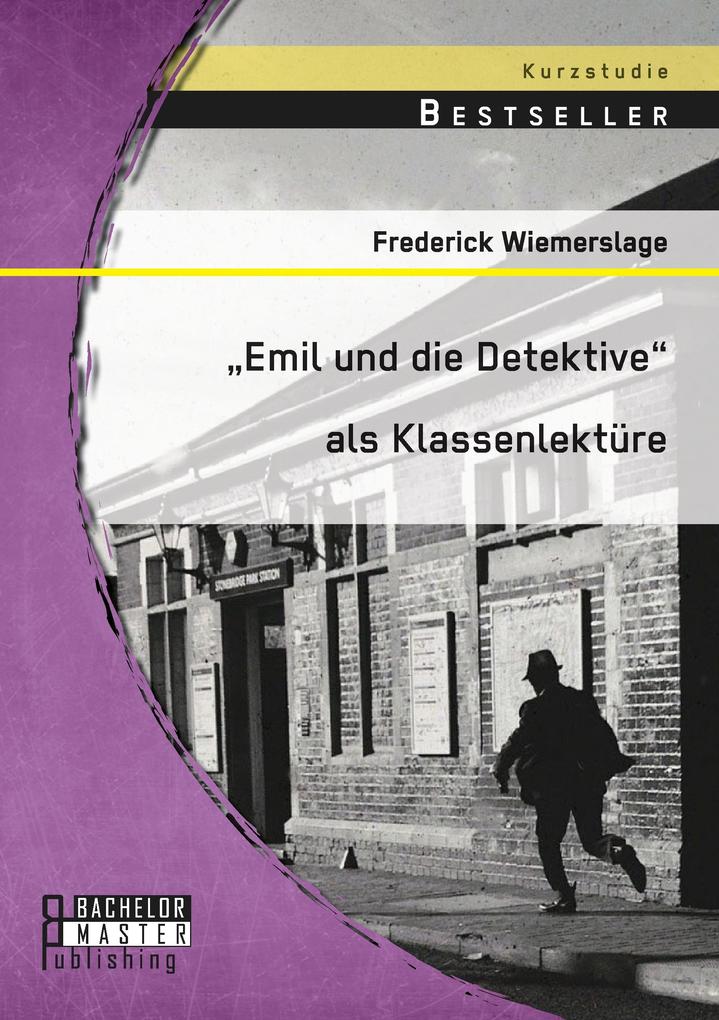 'Emil und die Detektive' als Klassenlektüre