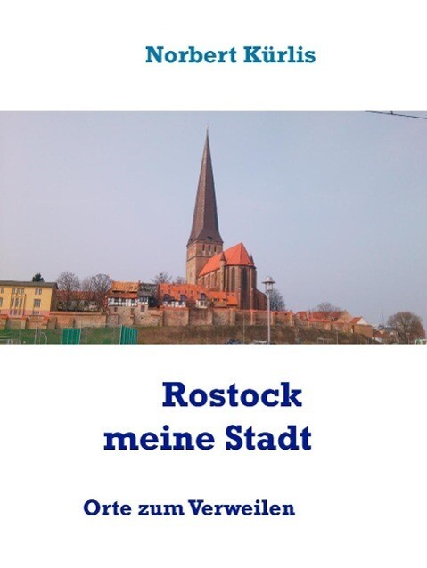Rostock meine Stadt