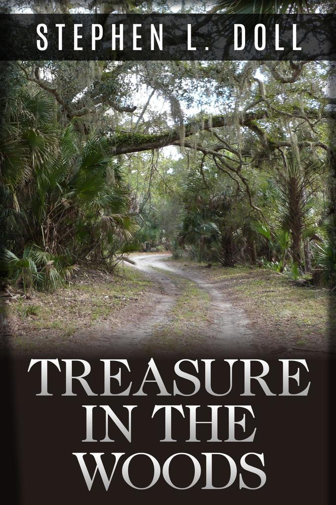 Treasure In The Woods