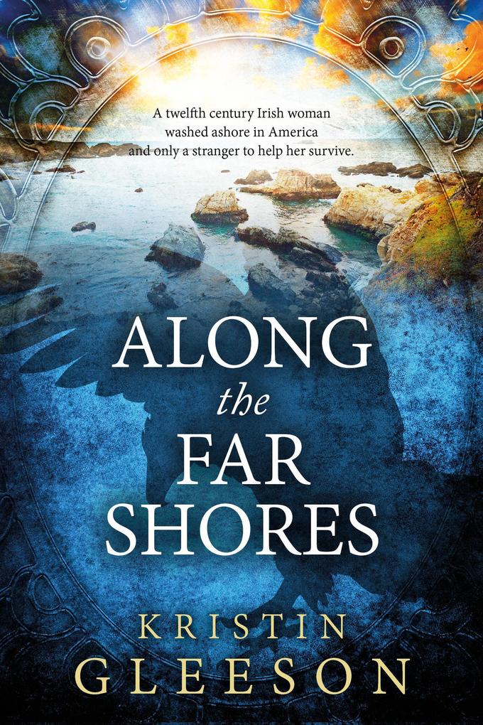 Along the Far Shores (Celtic Knot Series)