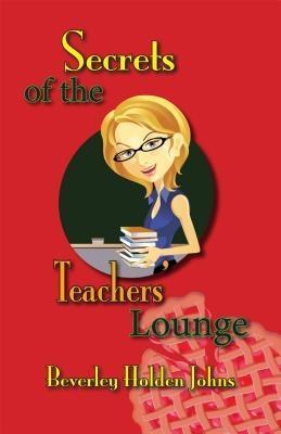Secrets of the Teachers Lounge
