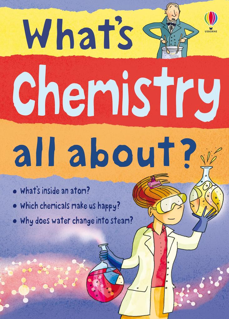 What‘s Chemistry All About?