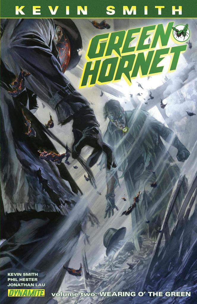 Kevin Smith‘s Green Hornet Vol. 2: The Wearing O‘ The Green