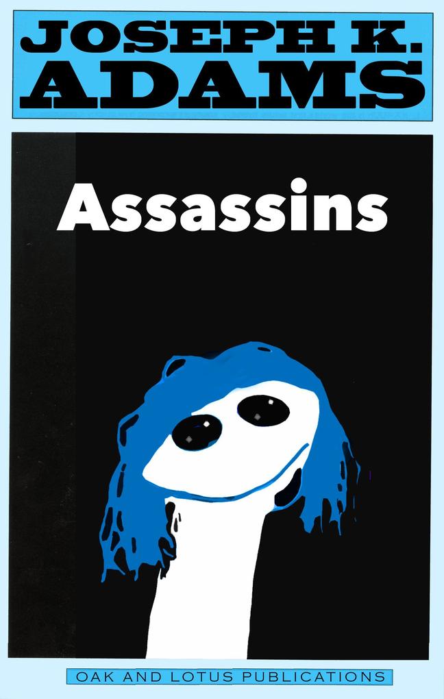 Assassins - A Play