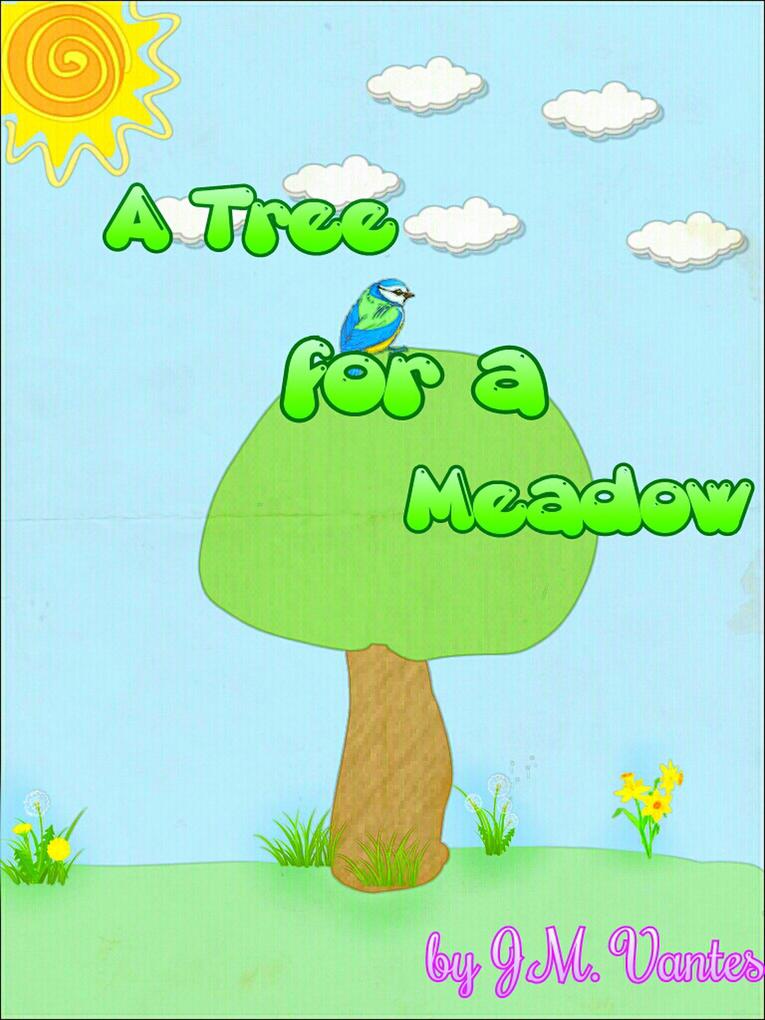A Tree for a Meadow