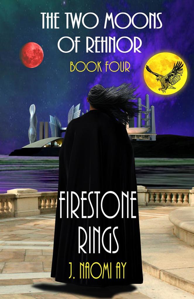 Firestone Rings (The Two Moons of Rehnor #4)