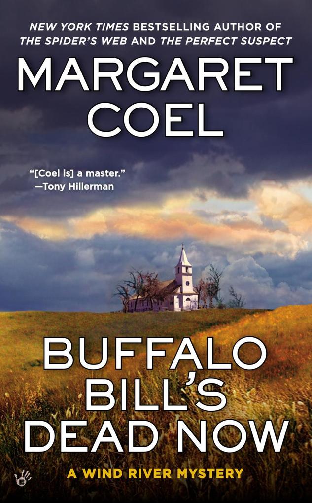 Buffalo Bill‘s Dead Now