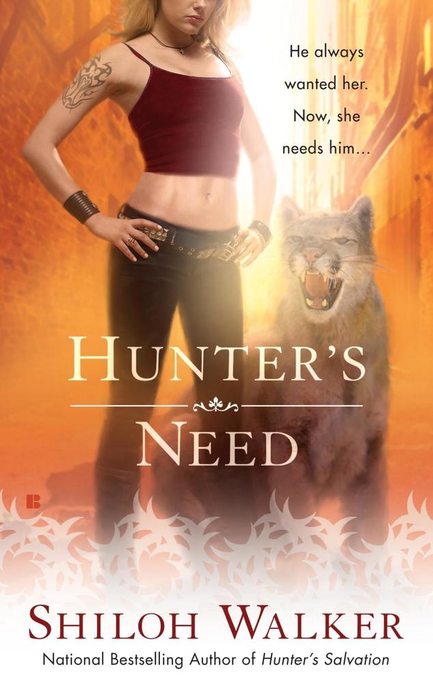 Hunter‘s Need