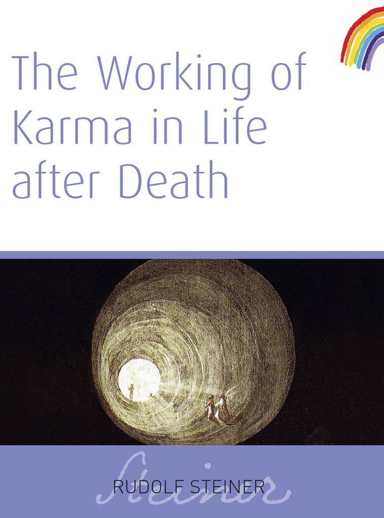 The Working of Karma In Life After Death