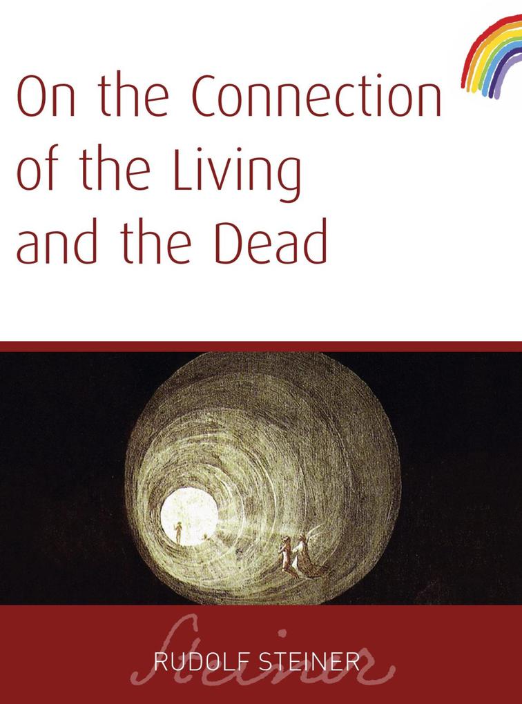 On The Connection of The Living And The Dead