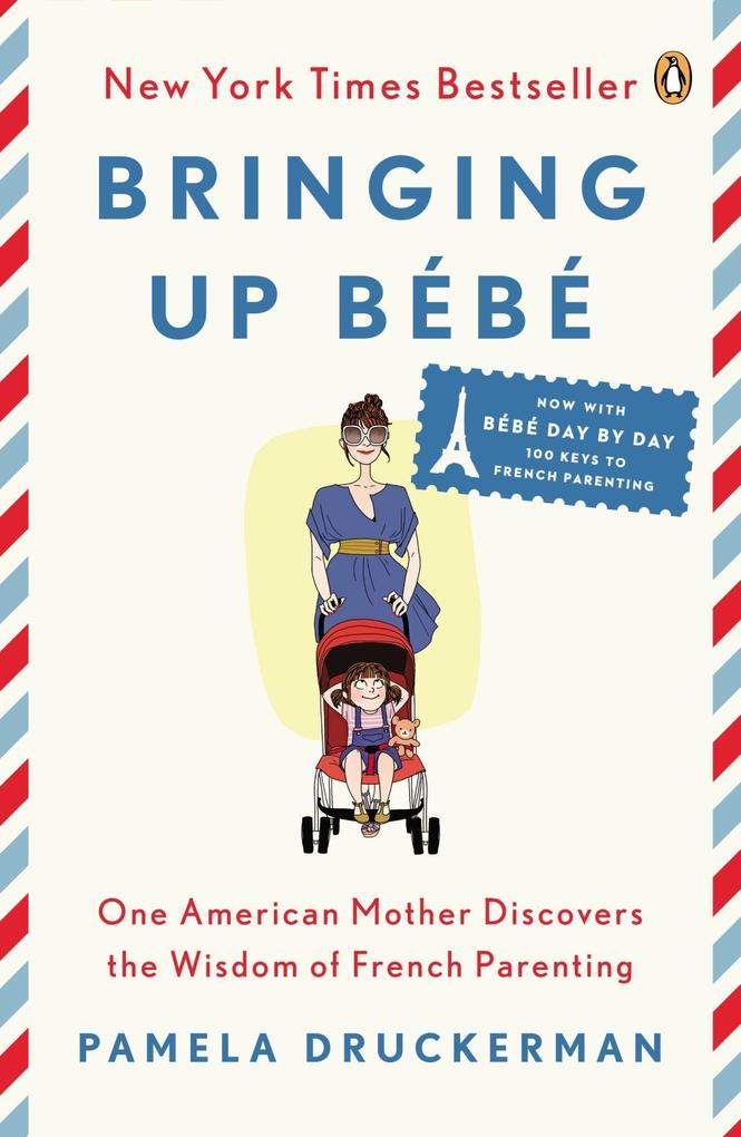 Penguin Publishing Group Bringing Up Bébé
