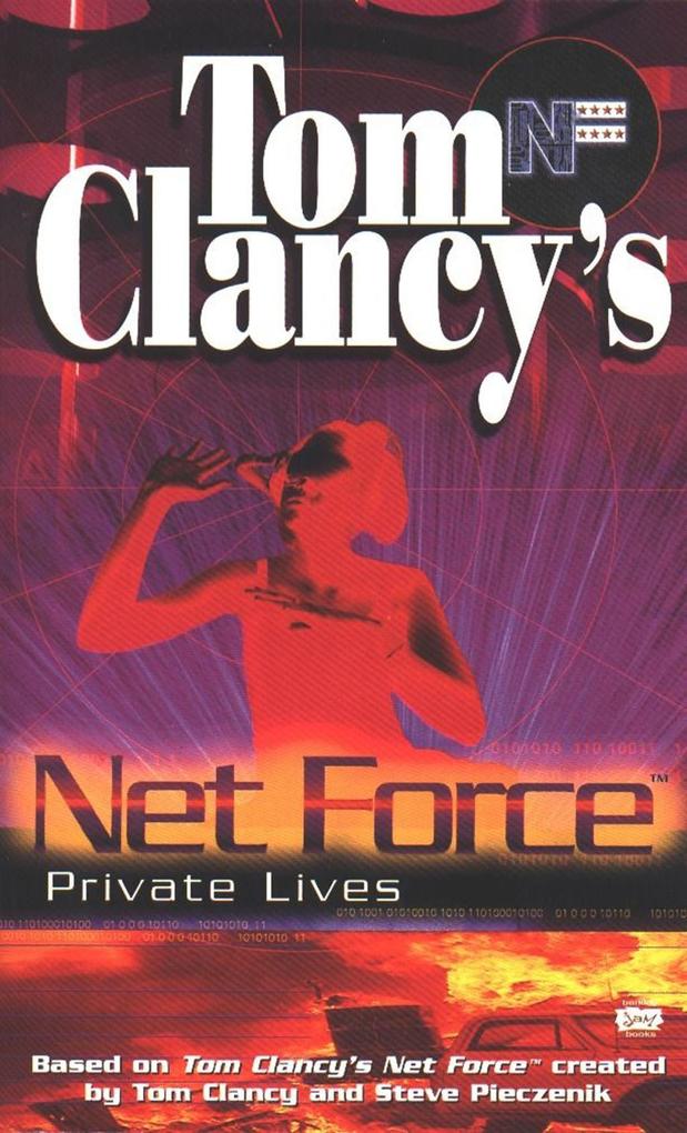 Tom Clancy‘s Net Force: Private Lives