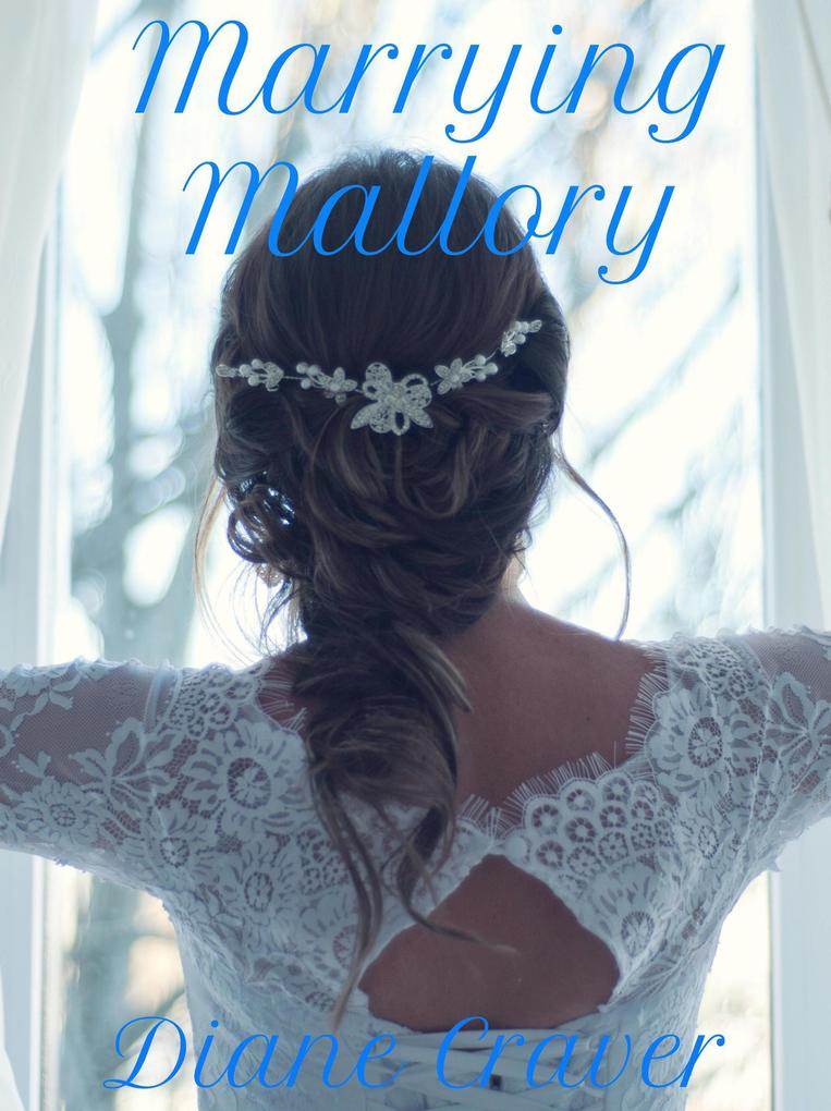 Marrying Mallory
