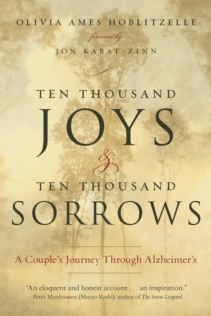 Ten Thousand Joys & Ten Thousand Sorrows