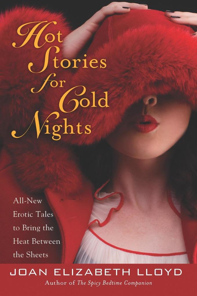 Hot Stories For Cold Nights