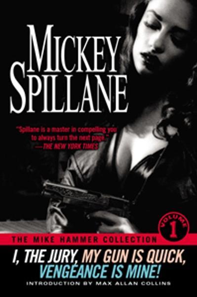 The Mike Hammer Collection Volume I