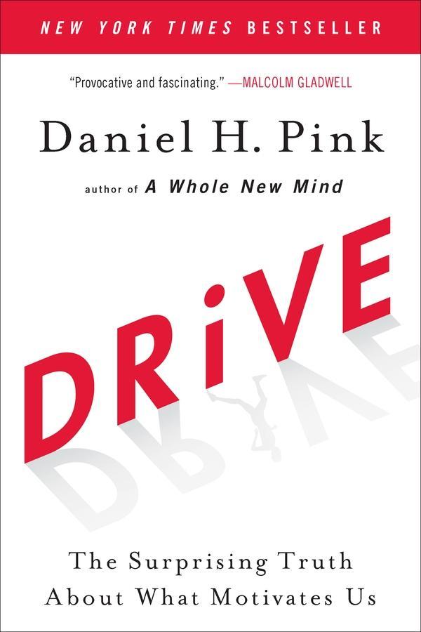 Drive - Daniel H. Pink