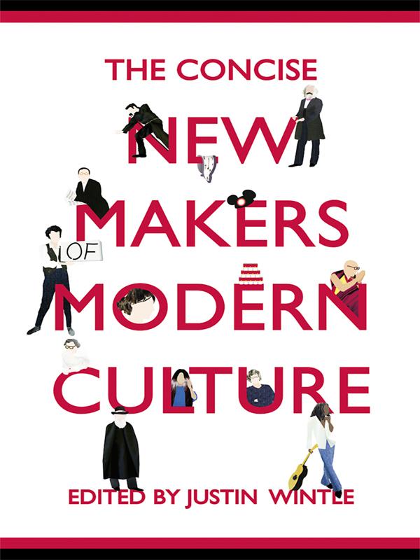 The Concise New Makers of Modern Culture