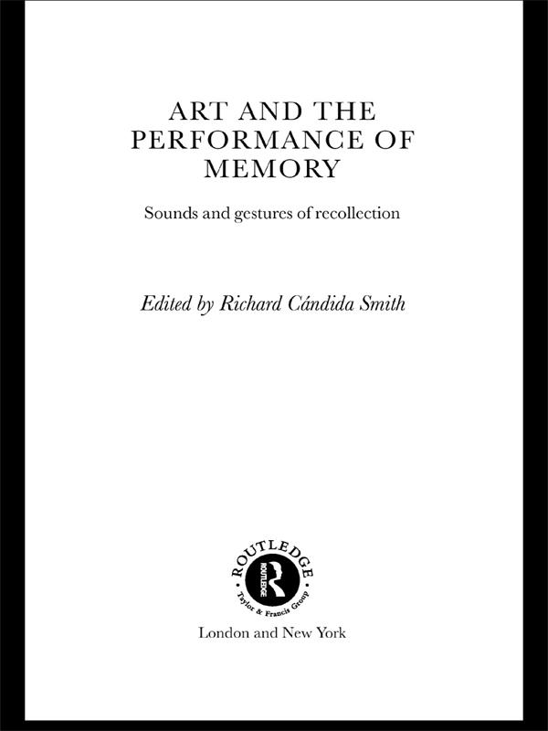 Art and the Performance of Memory