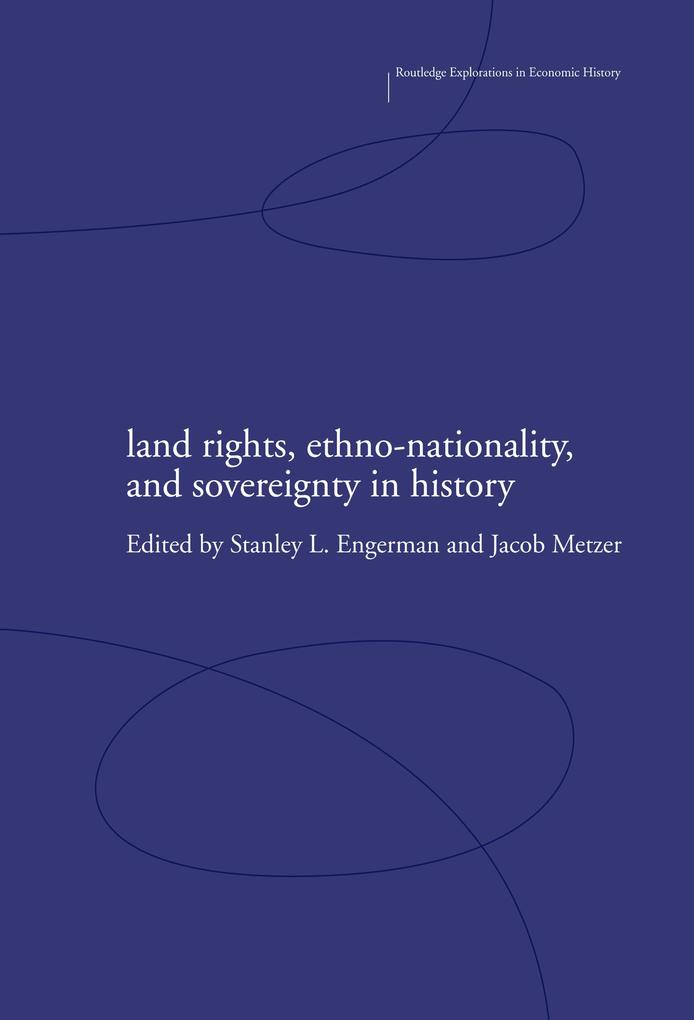 Land Rights Ethno-nationality and Sovereignty in History