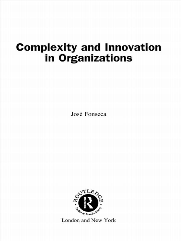 Complexity and Innovation in Organizations