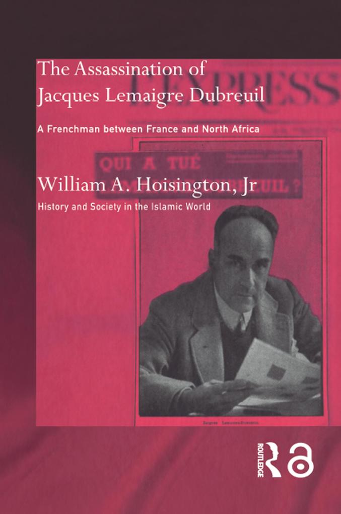 The Assassination of Jacques Lemaigre Dubreuil