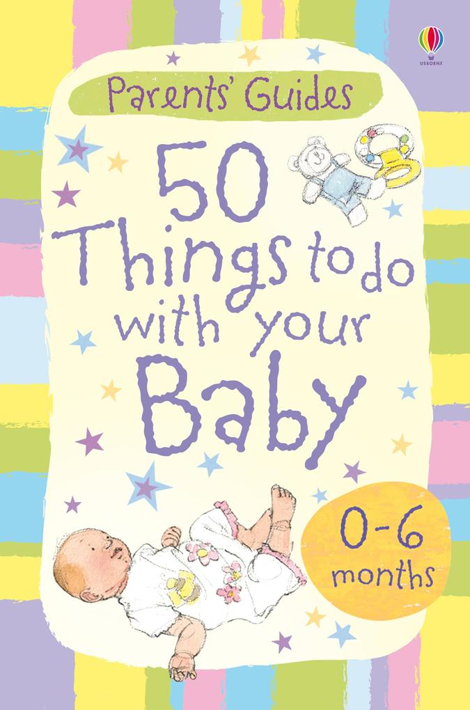 50 things to do with your baby 0-6 months