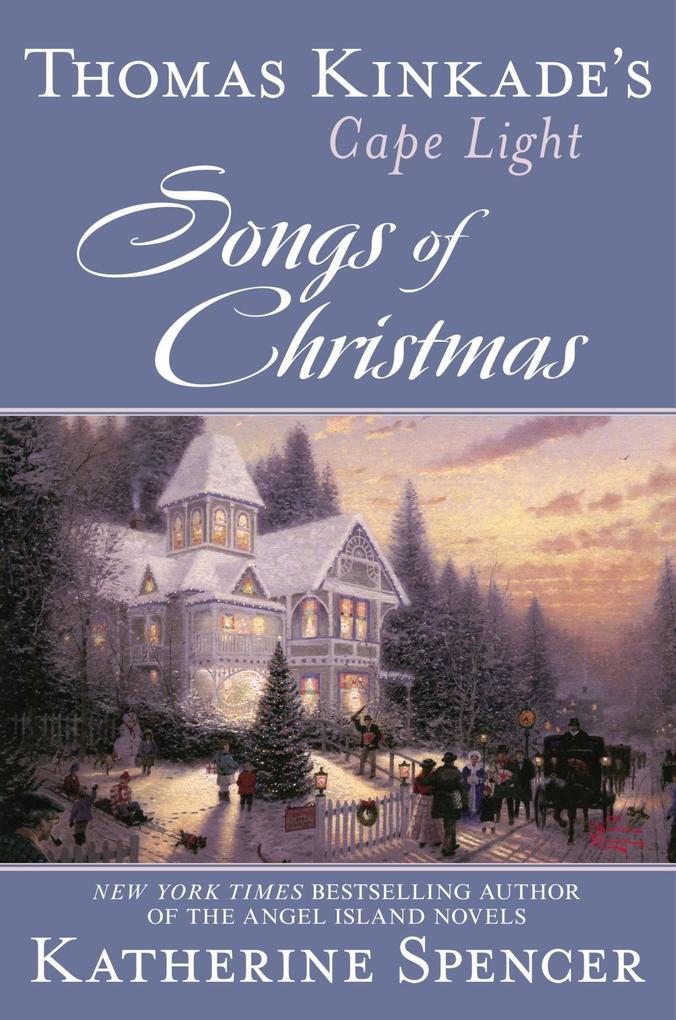 Thomas Kinkade‘s Cape Light: Songs of Christmas