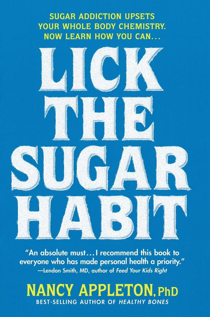 Lick the Sugar Habit