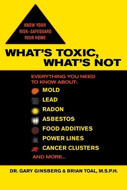 What‘s Toxic What‘s Not