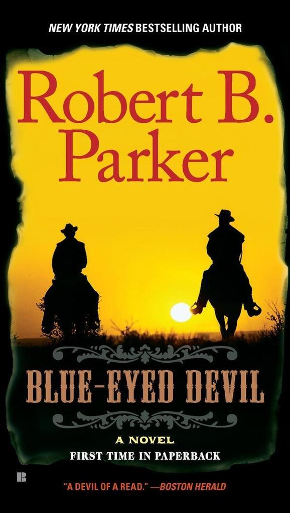 Blue-Eyed Devil - Robert B. Parker