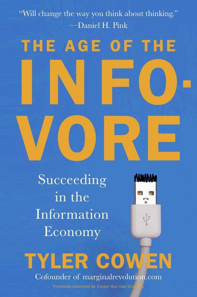 The Age of the Infovore