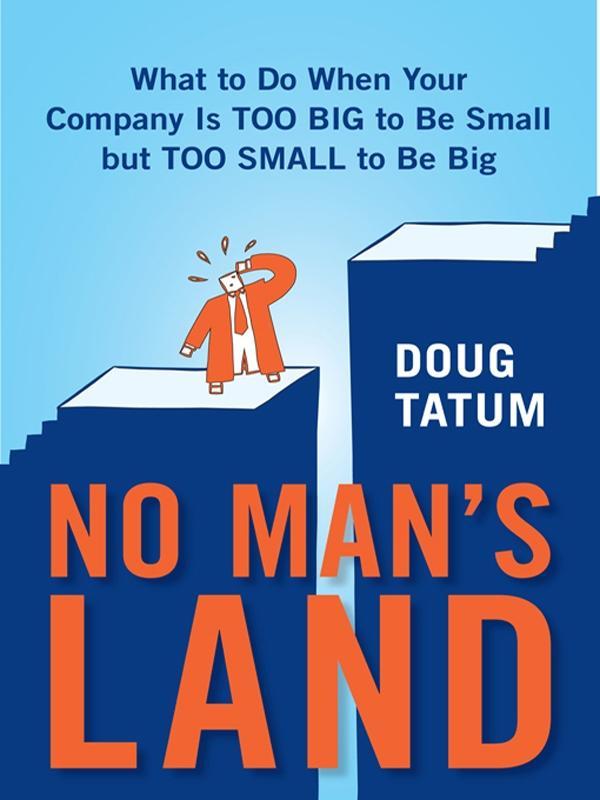 No Man's Land - Doug Tatum