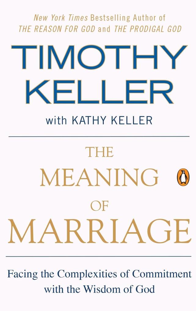 Penguin Publishing Group The Meaning Of Marriage