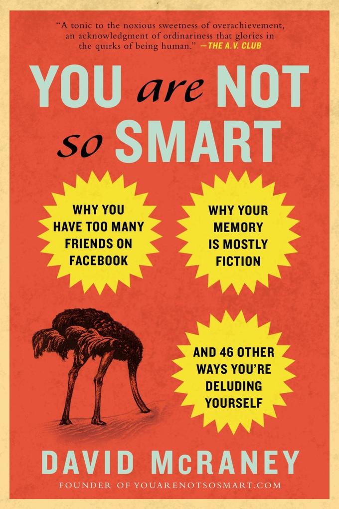 Penguin Publishing Group You Are Not So Smart