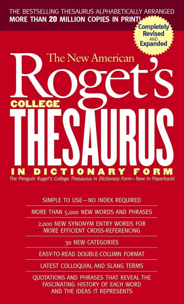New American Roget‘s College Thesaurus in Dictionary Form (Revised &Updated)