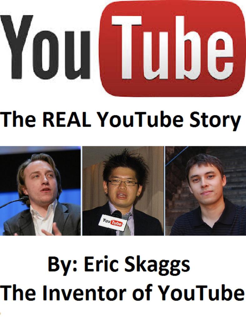 Youtube : The Real You Tube Story