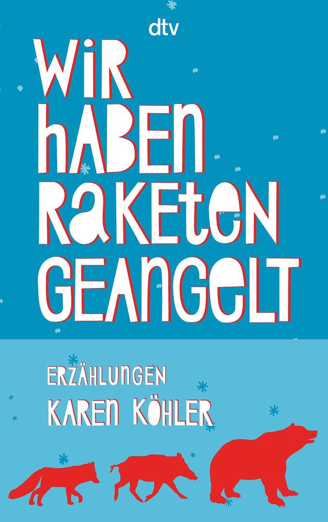 dtv Verlagsgesellschaft Wir Haben Raketen Geangelt