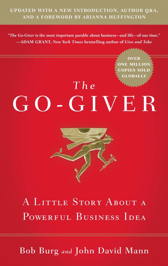 The Go-Giver Expanded Edition