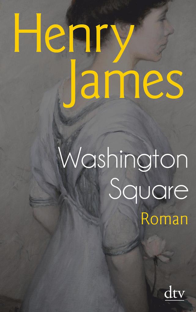 Henry James: Washington Square - Taschenbuch - Bild 2