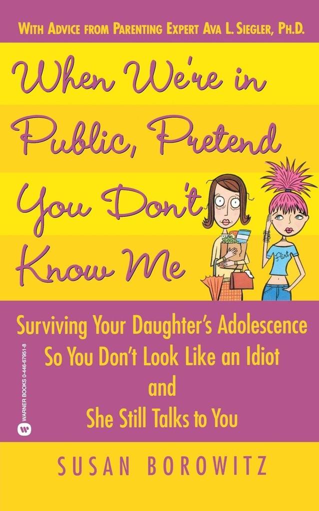 When We're in Public Pretend You Don't Know Me