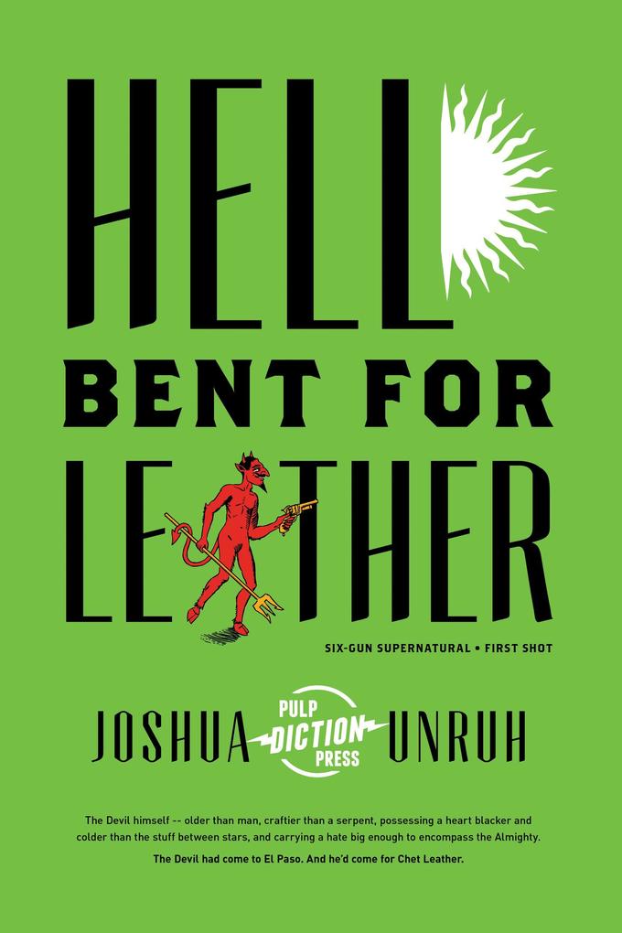 Hell Bent for Leather (Six-Gun Supernatural #1)