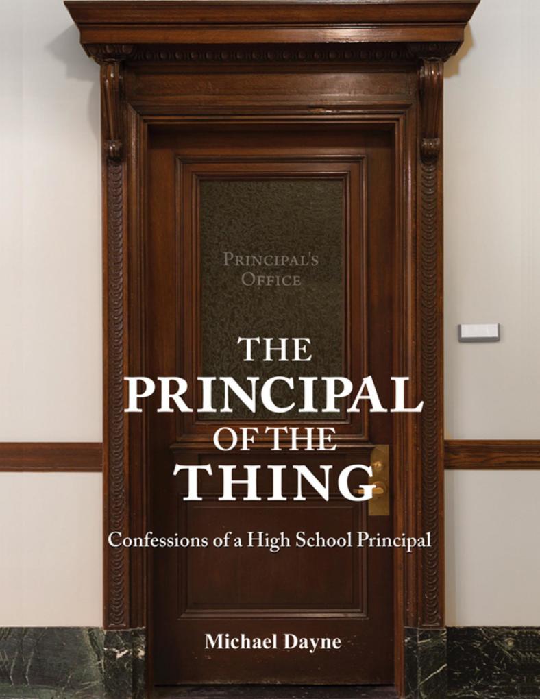 The Principal of the Thing
