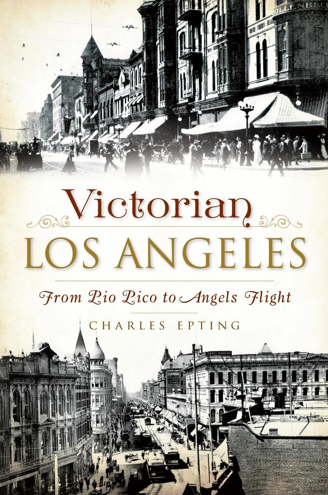 Victorian Los Angeles